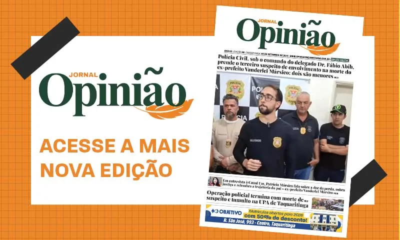 
  Leia o Jornal Opinião – Edição 06