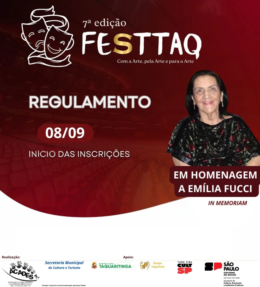 
  Inscrições abertas para o 7º Festival de Teatro de Taquaritinga