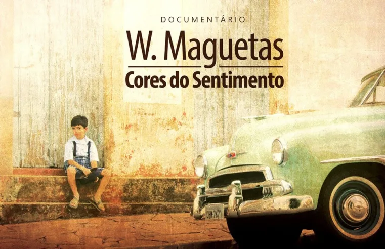 Lançamento do documentário “W. Maguetas | Cores do Sentimento” abre a 1ª Feira Cultural de Taquaritinga