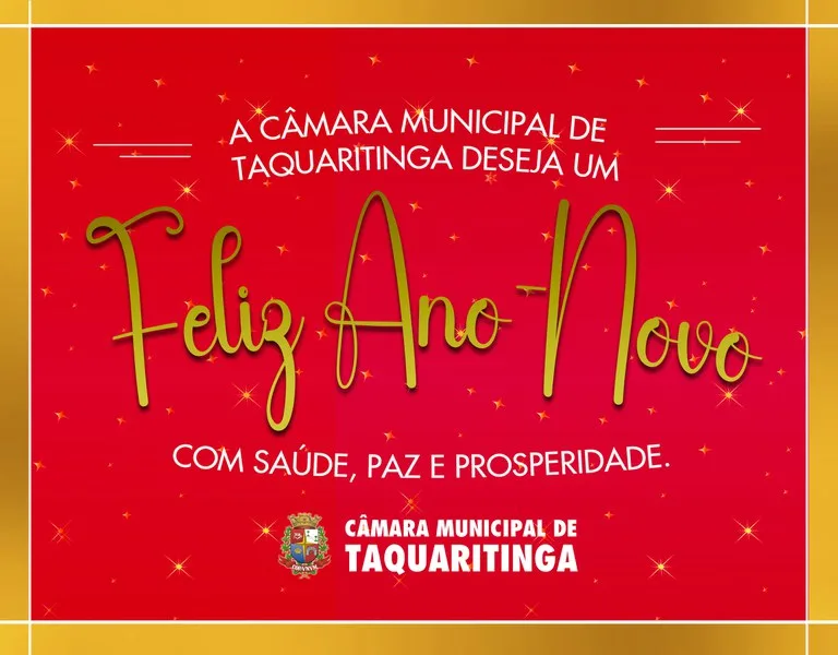 
  Câmara Municipal de Taquaritinga deseja um Felliz Ano Novo!