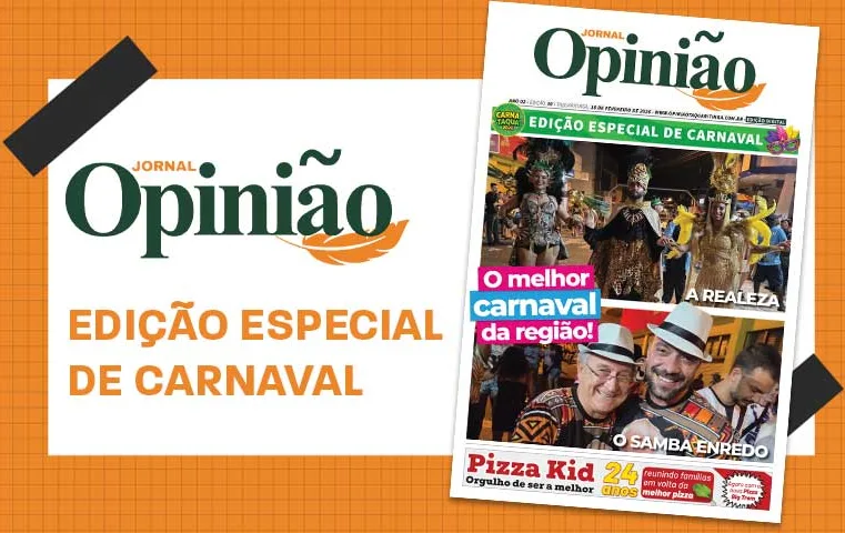 Leia o Jornal Opinião – Edição Especial de Carnaval