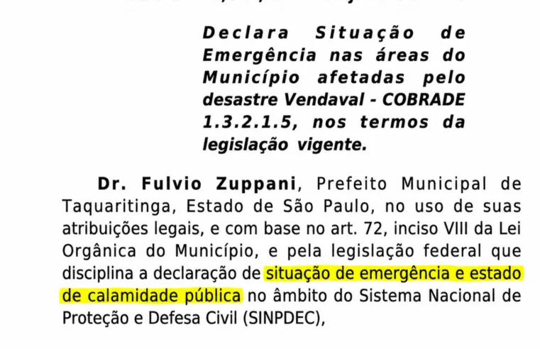 Decreto pode gerar dúvida, mas declara apenas situação de emergência