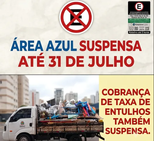 
  Área Azul é suspensa, mas cobrança no descarte de entulhos gera questionamentos