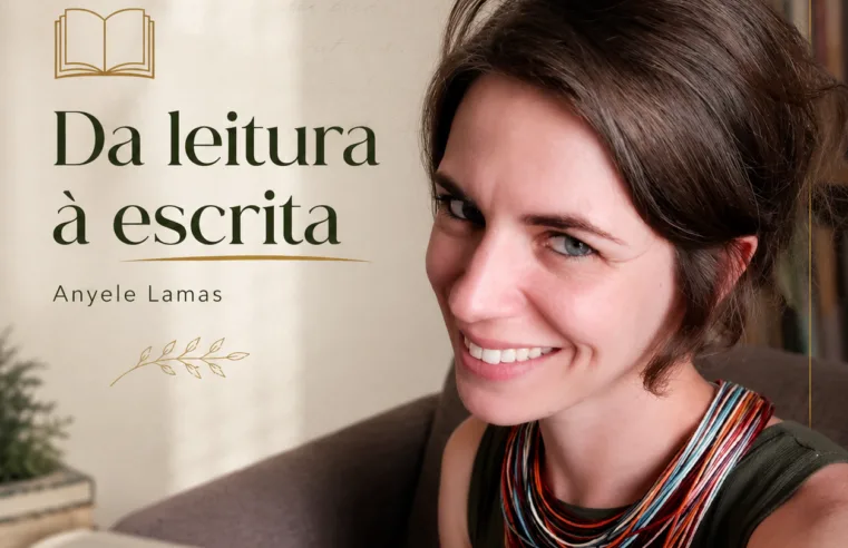 Professora Anyele Lamas oferece oficina gratuita de leitura e produção textual